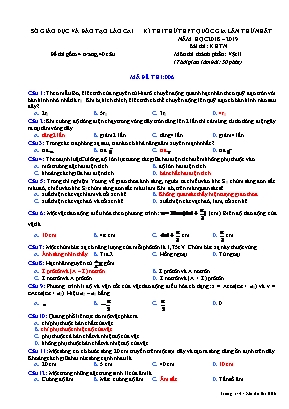 Đề thi thử THPT Quốc gia môn Vật lý lần thứ nhất - Mã đề 006 - Năm học 2018-2019 - Sở giáo dục và đào tạo Lào Cai (Có đáp án)